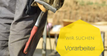 Wir suchen Vorarbeiter - Hentschläger Bau GmbH
