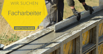 Wir suchen Facharbeiter - Hentschläger Bau GmbH