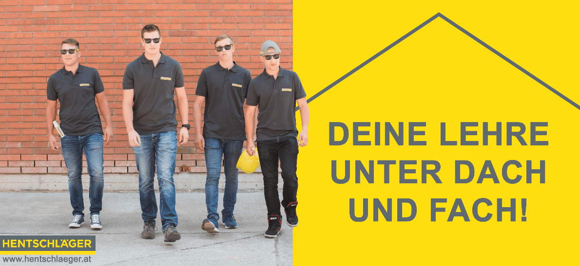 Deine Lehre unter Dach und Fach mit Hentschläger